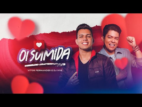 OI SUMIDA - Vitor Fernandes e @DjIvis (Audio e Letra)