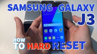 Samsung Galaxy J3 - HARD RESET - NO PASSWORD REQUIRED -