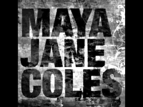Maya Jane Coles - No Sympathy