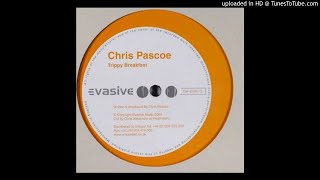 Chris Pascoe - Trippy Breakfast [EVA013]