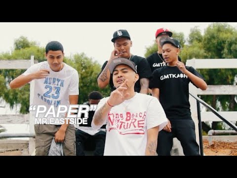Mr.Eastside - “Paper” (Official Music Video)