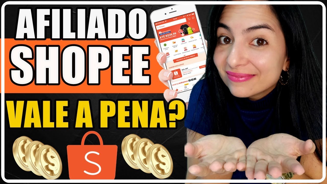 Afiliado Shopee Vale a Pena? Compensa? Vantagens e Desvantagens De Ser Um Afiliado Shopee