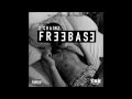 2 Chainz Freebase HQ Lyrics