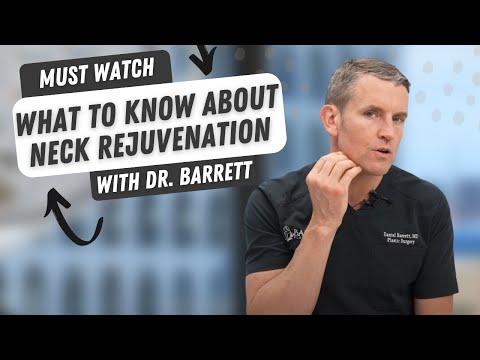 What To Know About Neck Rejuvenation! | Barrett