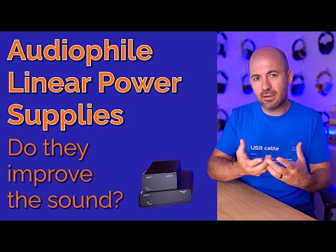 Audiophile Linear Power Supplies - Do they improve the sound?