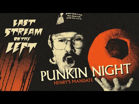 PUNKIN NIGHT /// Last Stream on The Left /// October 21st, 2025