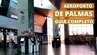 Como é o Aeroporto de Palmas - Tocantins | Voando de Palmas até Brasília com a Gol