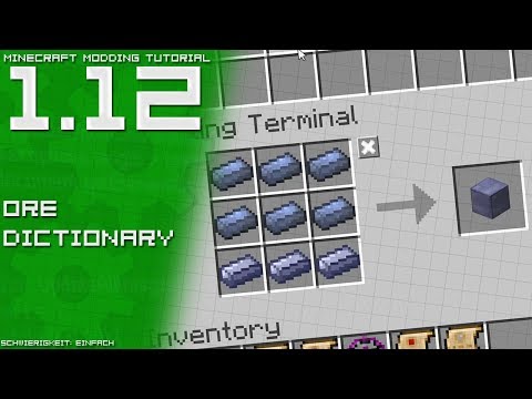Ore Dictionary | Minecraft Modding Tutorial [1.12 | DE/GER]