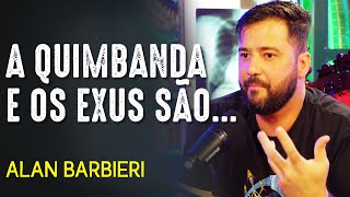 SEGREDOS DA QUIMBANDA E EXUS! - ALAN BARBIERI