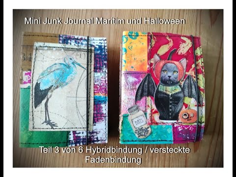 Mini Junk Journal Maritim und Halloween Teil 3 von 6 Hybridbindung / versteckte Fadenbindung