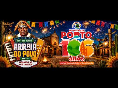 2º DIA DE APRESENTAÇÕES GRUPO PRATA / FESTIVAL JUNINO ARRAIA DO POVO - PORTO/PI
