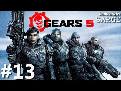 Zagrajmy w Gears 5 PL odc. 13 - Szokujące informacje