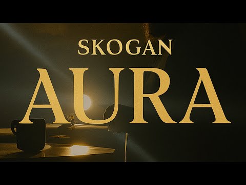 Skogan - AURA