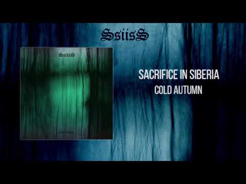 Sacrifice In Siberia - Cold Autumn (Full Album - 2017)