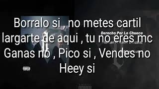 Alemán. Derecho por lo chueco ft. Remik gonzales en letra