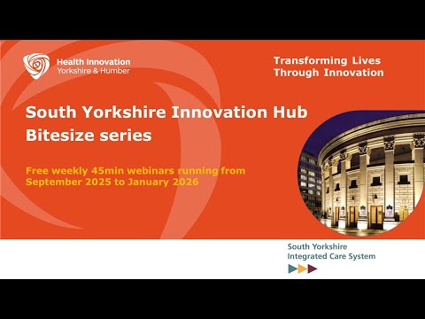South Yorkshire Bitesize Series: The South Yorkshire Approach to the NHS T2Day