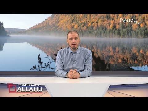 Ky është Zoti im | 37. Allahu - Enis Rama