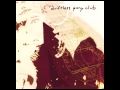Driftless Pony Club - I Pinch Myself. 