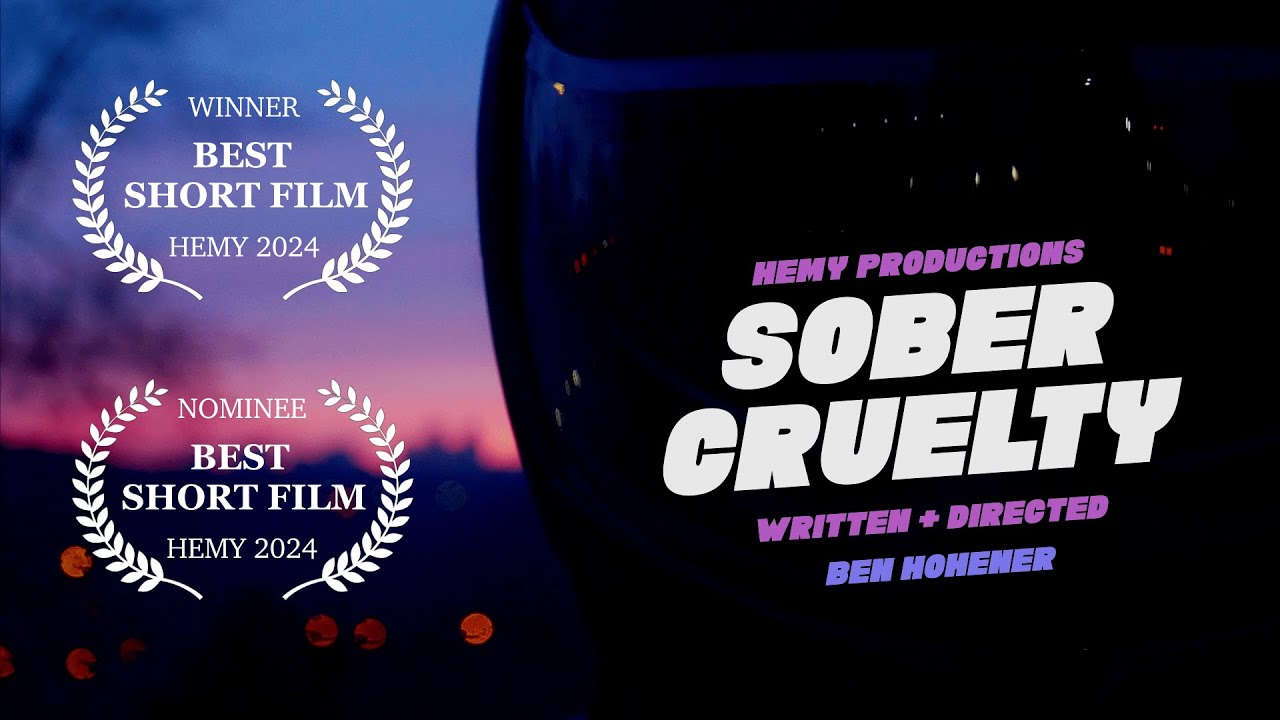 Sober Cruelty | Award-Winning Short Film