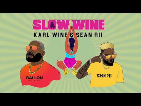 Sean Rii & Karl Wine - Slow wine (Audio)