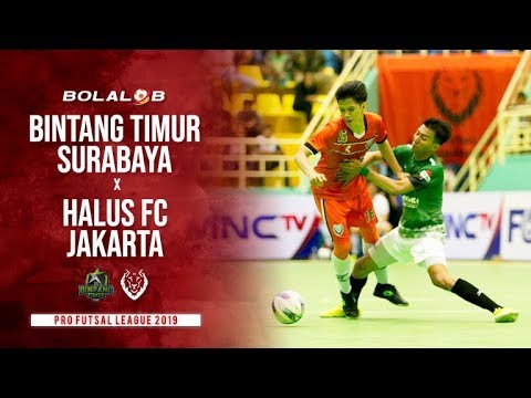 Bintang Timur Surabaya (6) vs (3) Halus FC Jakarta - Highlights Pro Futsal League 2019