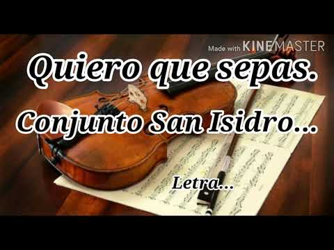 Conjunto San Isidro_Quiero que Sepas.