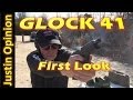 GLOCK 41 FIRST LOOK Big Bore Tack Driver