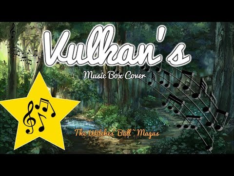 Vulkan's Music Box Cover - The Witches' Ball ~ Magus