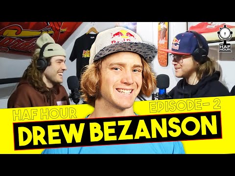 The HAF Hour - Drew Bezanson