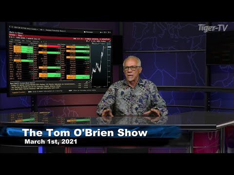 March 1st, Tom O'Brien Show on TFNN - 2021