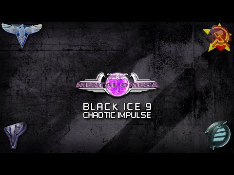 Black Ice 9 - Chaotic Impulse (Mental Omega Main Menu Theme)