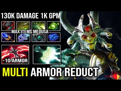 Multi Armor Reduction LEVEL 2 Desolator Medusa 1000 GPM Crazy OP Max Slotted 130K Damage Dota 2