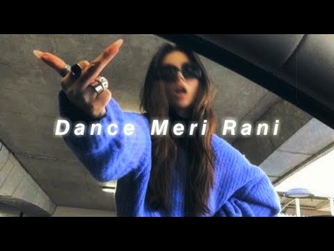 Dance Meri Rani (slowed+reverb) Guru Randhawa & Zahrah S Khan