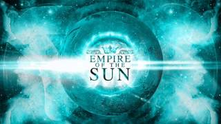 Empire Of The Sun - Wandering star