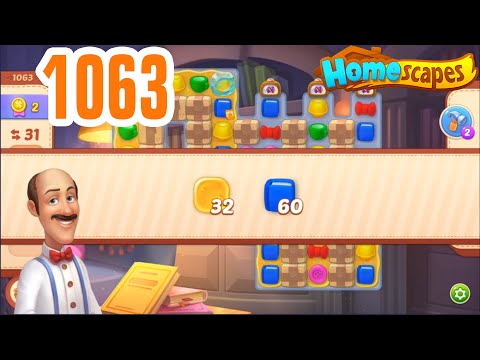 [ Playrix ] Homescapes Level 1063 - Gameplay Walkthrough 🏠