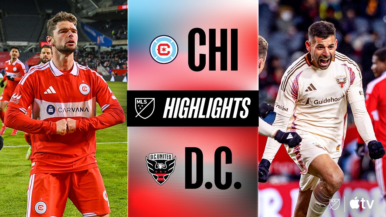 Chicago Fire vs DC United Highlights