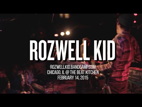 ROZWELL KID Full Set 2.14.2015 @ The Beat Kitchen, Chicago IL