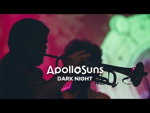 Apollo Suns   Dark Night Live at The Park Theatre