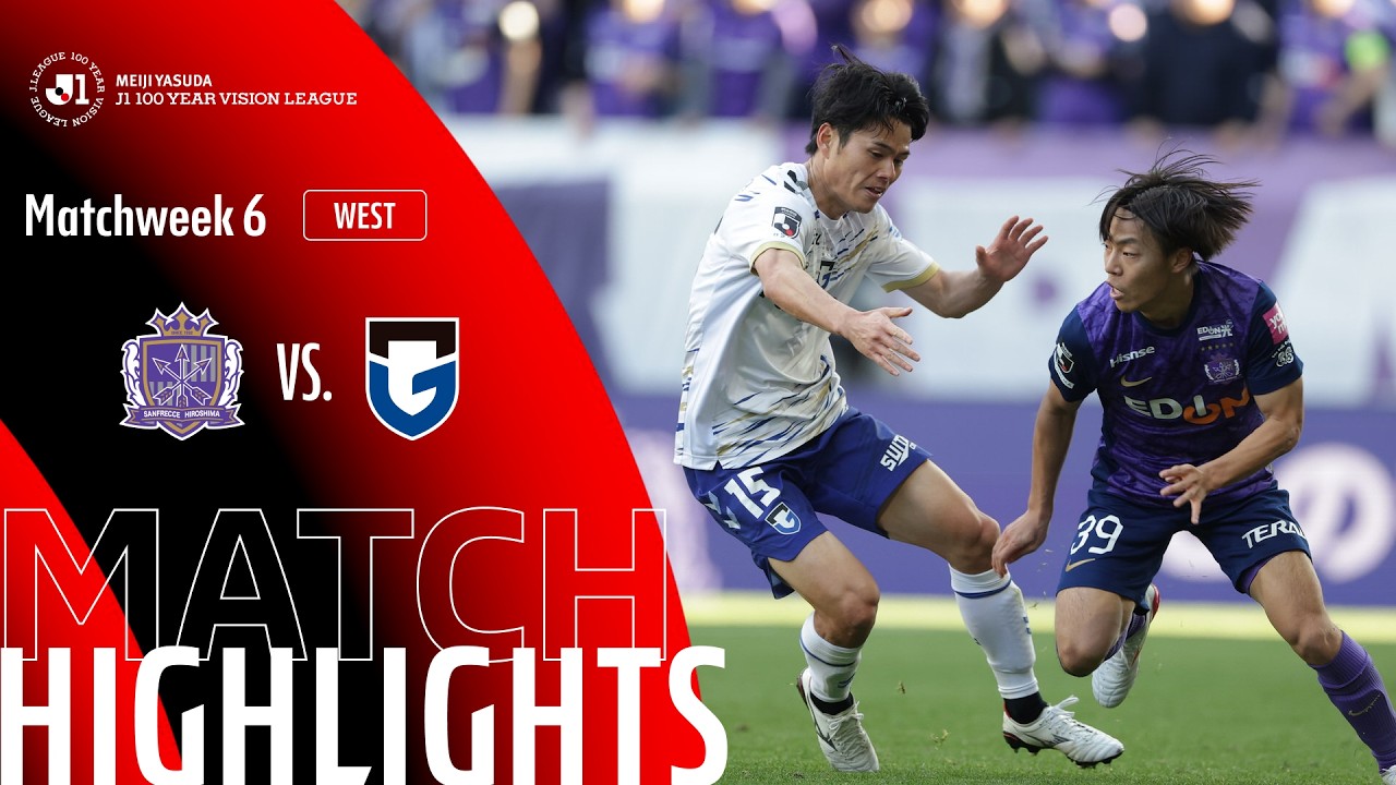 Sanfrecce Hiroshima vs Gamba Osaka Highlights