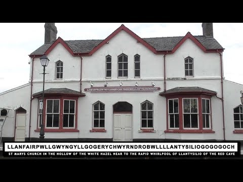 Llanfairpwllgwyngyllgogerychwyrndrobwllllantysiliogogogoch !