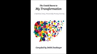 New Bestseller: The Untold Secret to My Transformation by Debbi Dachinger