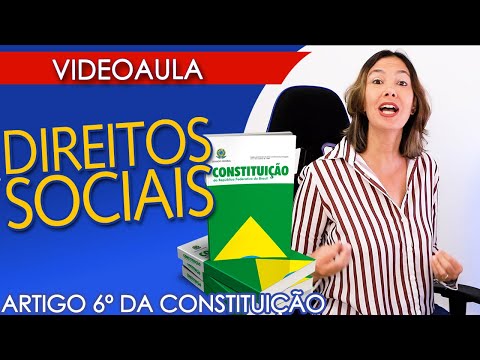 AULA DIREITOS SOCIAIS | ARTIGO 6º da CONSTITUIÇÃO FEDERAL