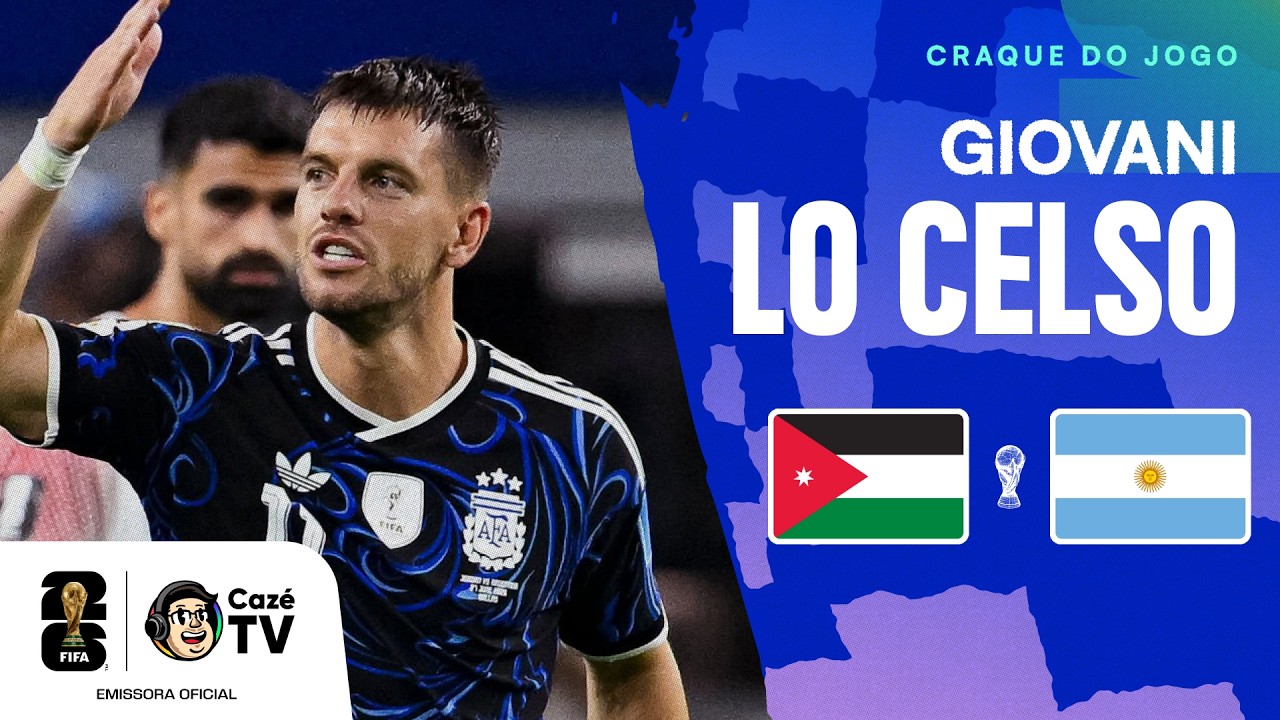 ELE MERECIA! TODOS OS LANCES DE LO CELSO EM JORDÂNIA X ARGENTINA | COPA DO MUNDO