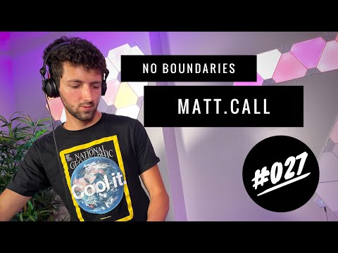 No Boundaries LIVE with Matt.Call - Episode 27 (2021)