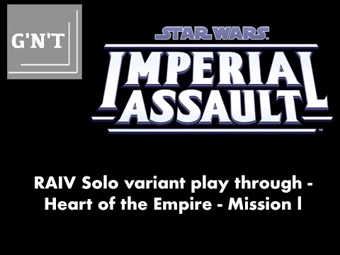 Star Wars Imperial Assault Solo - Heart of the Empire Campaign Mission 1