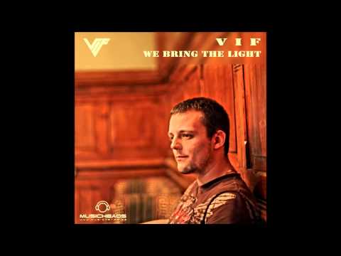 V I F - We Bring the Light