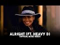 Janet Jackson - Alright (feat. Heavy D)