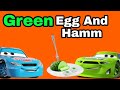 Green Eggs And Ham