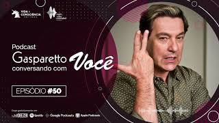 O OUTRO NÃO É PROBLEMA SEU! - PODCAST DO GASPARETTO #50