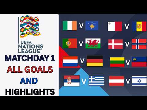 UEFA NATIONS LEAGUE MATCHDAY 1 | ALL GOALS & HIGHLIGHTS 2026/27